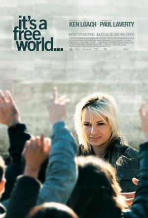 Iste özgür dünya (2007)