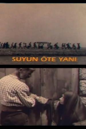 Suyun Öte Yanı (1991)