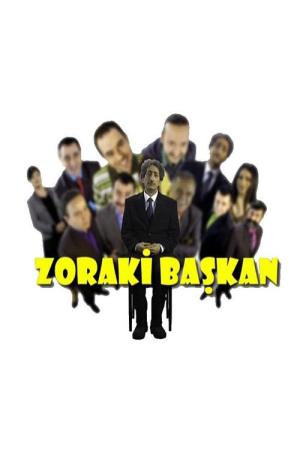 Zoraki Başkan (2009)