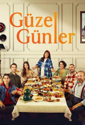 Güzel Günler (2022)