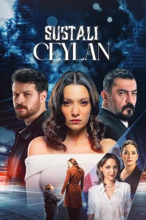 Sustalı Ceylan (2025)